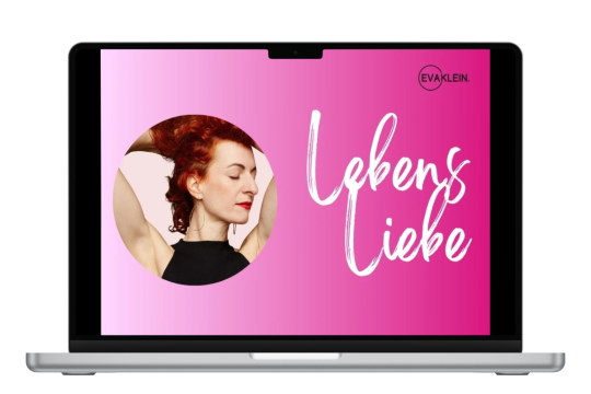 Eva-Klein-Online-Kurs-Lebensliebe